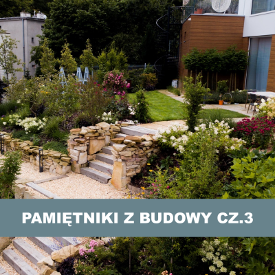 Pamiętniki z budowy cz.3