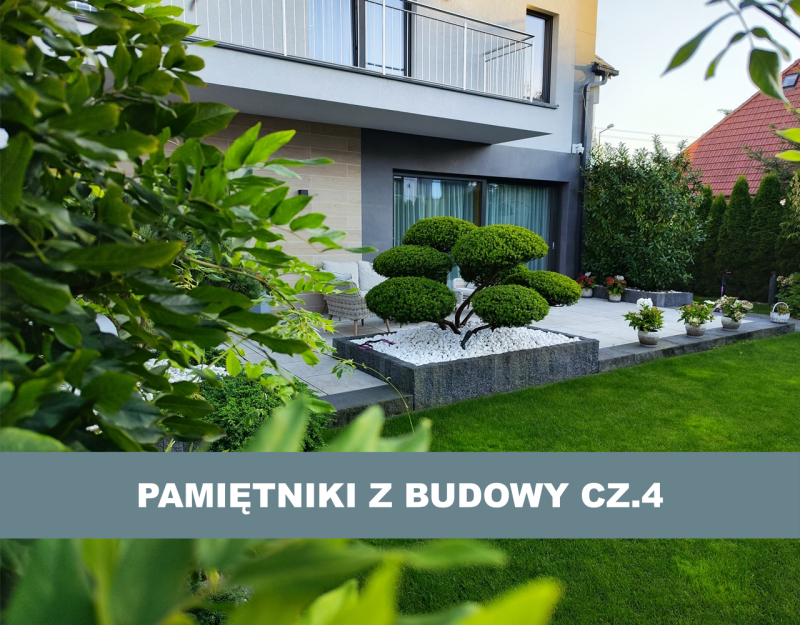 Pamiętniki z budowy cz.4