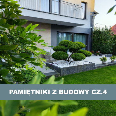 Pamiętniki z budowy cz.4