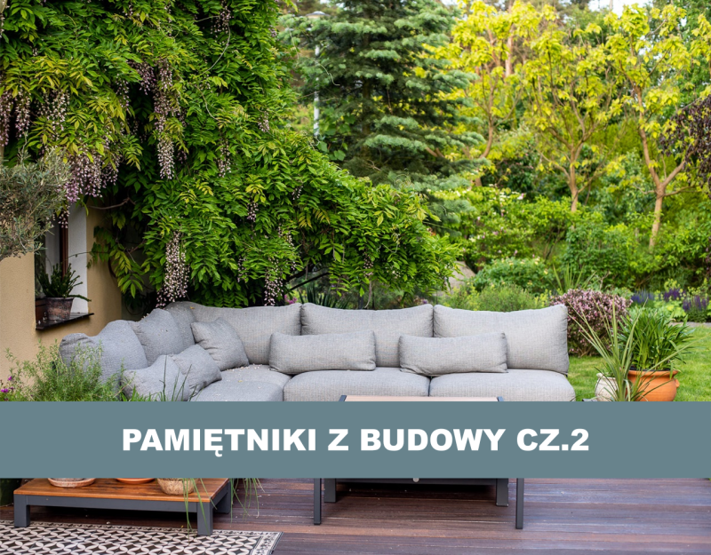 Pamiętniki z budowy cz. 2