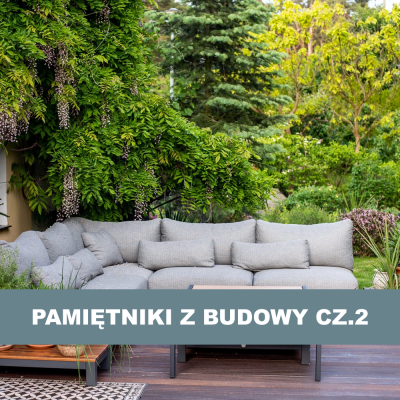 Pamiętniki z budowy cz. 2